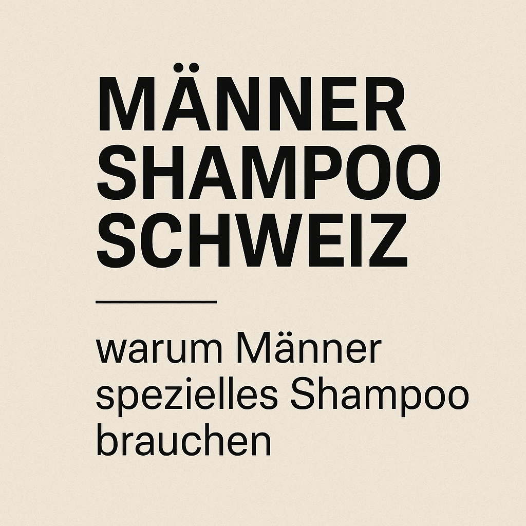 Männer Shampoo Schweiz mademen.ch